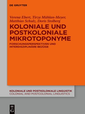 cover image of Koloniale und postkoloniale Mikrotoponyme